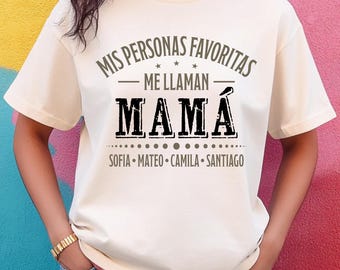 Mis Personas Favoritas Me Llaman Mamá Shirt: Spanish Mom Gift