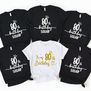 80th Birthday Squad Shirt: Grandma grandpa Birthday Gift