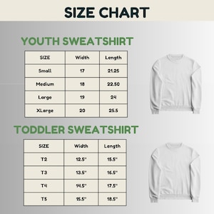 a size chart for two types of sweatshirts: a youth sweatshirt and a toddler sweatshirt. The chart provides the size, width, and length measurements for each type of sweatshirt, allowing for easy identification of the appropriate size for different age groups.
