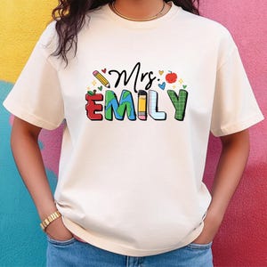 Custom Teacher Name Shirt, Teacher Shirt, Teacher Gifts Personalized, Teacher Appreciation Gifts, Back to School Shirt, Gift for Teacher
