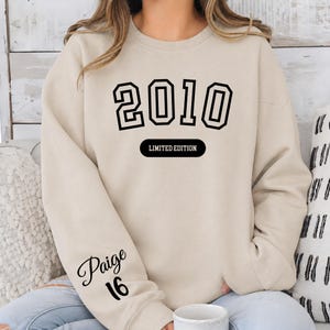 Personalized 16th Birthday Shirt, Custom Sweet Sixteen Tee, 2010 Limited Edition Sweatshirt