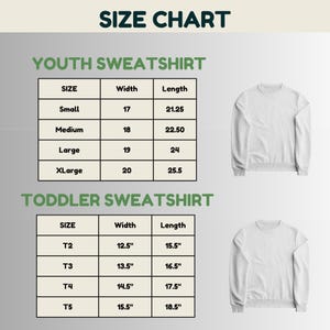 a size chart for two types of sweatshirts: a youth sweatshirt and a toddler sweatshirt. The chart provides the size, width, and length measurements for each type of sweatshirt, allowing for easy identification of the appropriate size for different age groups.