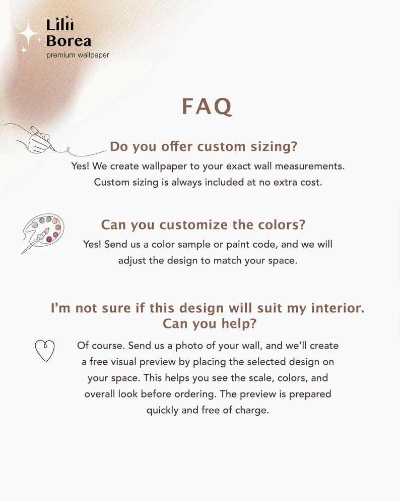 May include: A cream-colored graphic with the text "FAQ" and questions about custom wallpaper sizing and color customization. The Lilii Borea logo is at the top, with a heart and paint palette graphic.
