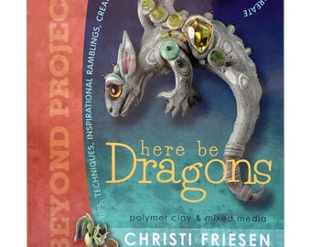 Christi Friesen: Here Be Dragons (Project booklet)