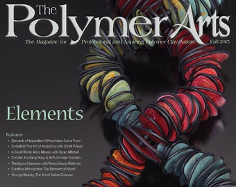 The Polymer Arts Fall 2015 - Elements Vol.5, No.3 [Digitaal/PDF]