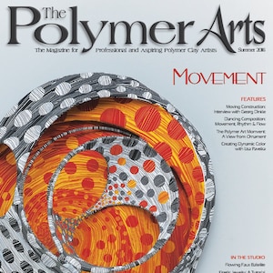The Polymer Arts Summer 2016--Movement Vol.6, No.2