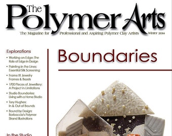 The Polymer Arts Winter 2014 - Boundaries Vol.4, No.4 [Digitaal/PDF]