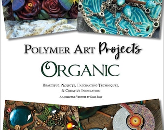 Polymer Art Projects Organic 2018 [Digital/PDF]