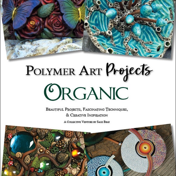 Polymer Art Projects Organic 2018 [Numérique/PDF]