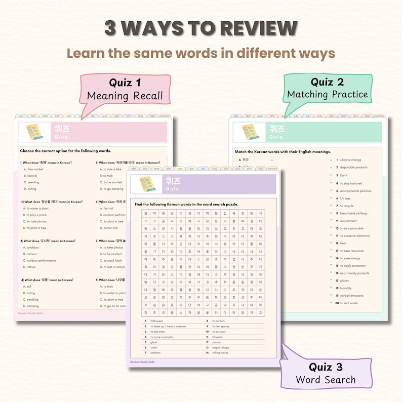 May include: Three digital worksheets for learning Korean words. The first worksheet is a multiple-choice quiz, the second is a matching exercise, and the third is a word search puzzle. The title reads "3 Ways to Review".