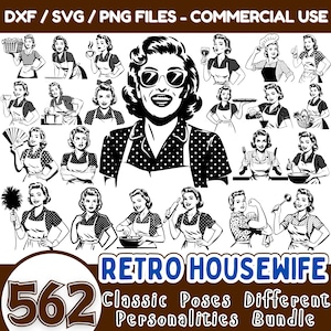 May include: A set of 562 black and white retro housewife illustrations in various poses. The illustrations are in a vintage style and feature a variety of household tasks and activities. The text "RETRO HOUSEWIFE" and "Classic Poses Different Personalities Bundle" is included in the image.