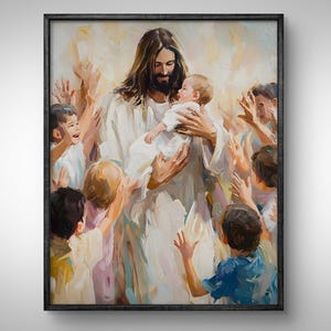 Jesus Holds Baby, Christian Wall Art, Jesus and Children Painting, LDS Art, Jesus With Kids Print, Jesus Christ Clipart, Christian Poster
