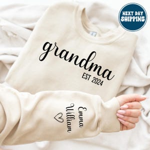 Personalized Grandma Sweatshirt Est Year with Grandkids Names on Sleeve, Mothers Day Gift, Birthday Gift for Grandma, New Grandma Sweater
