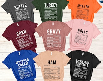 Nutrition Thanksgiving Food Shirts, Funny Thanksgiving Dinner Shirts, Thanksgiving Food Shirt, Family Group Matching Shirt, Turkey Shirt