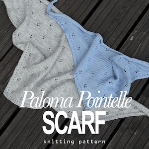 Paloma Pointelle Scarf knitting pattern. Bandana/Kerchief/Shawl.