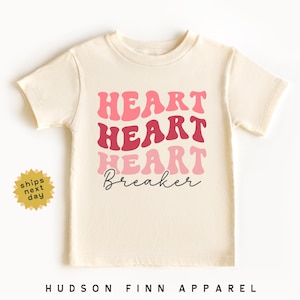 Heart Breaker Valentine's Day Shirt, Heart Toddler Shirt, Red Heart Valentines Day Tee, Natural Tee for Girls, Boys Valentine's Day Shirt