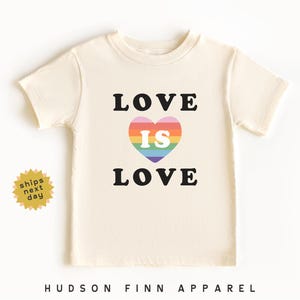 Love Is Love Kids Shirt, Pride Shirt, Rainbow Heart Toddler Tee, Pride Month T-Shirt, Gift for LGBTQ Community, Inclusive, Gay Lesbian LGBTQ