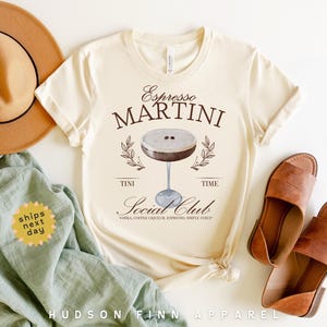 Espresso Martini Shirt, Espresso Martini Social Club Tee, Tini Time, Espresso Shirt, Adult Womens Tee, Martini Lover Gift, Cocktail Shirt