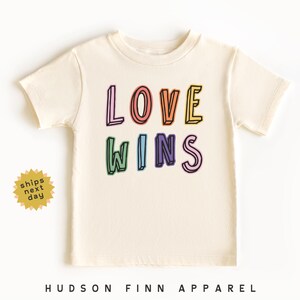 Love Wins Kids Shirt, Pride Shirt, Rainbow Toddler Tee, Pride Month T-Shirt, Gift for LGBTQ Community, Inclusive, Gay Lesbian LGBTQ