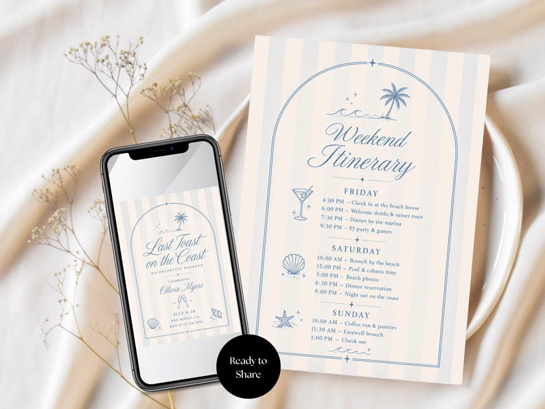 May include: A smartphone displaying a digital invitation titled Last Toast on the Coast and a printed weekend itinerary card. Both feature blue text and icons of palm trees, seashells, and cocktails on a cream and light blue vertical striped background.