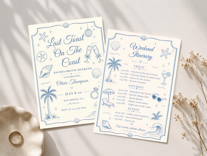 May include: Two cream-colored rectangular cards with blue ink illustrations and text. The left card reads Last Toast On The Coast, Bachelorette Weekend, Olivia Thompson, July 8-10, San Diego, CA, RSVP at 123-456-7890. The right card reads Weekend Itinerary.