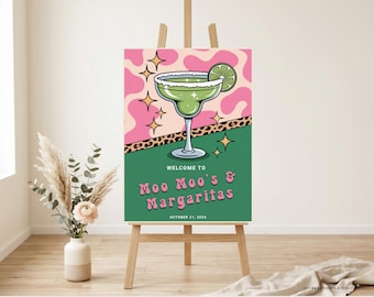 Moo Moos & Margaritas Welcome Sign: Cow Leopard Print Party Decor (Digital Download)