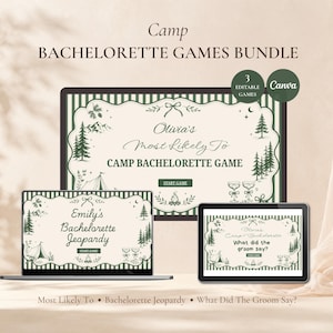 May include: A digital bachelorette games bundle featuring three editable templates displayed on a laptop and tablet. The designs include green striped borders, pine tree illustrations, and text reading Camp Bachelorette Games Bundle, Olivia's Most Likely To, Emily's Bachelorette Jeopardy, and What Did The Groom Say?