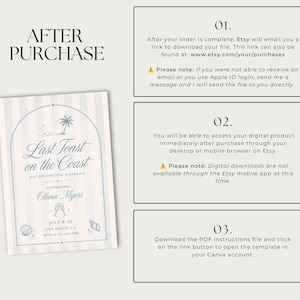 May include: An informational graphic titled AFTER PURCHASE with three numbered steps explaining digital file access. To the left, a light blue and white striped invitation template features an arched frame, palm tree, and the text Last Toast on the Coast.