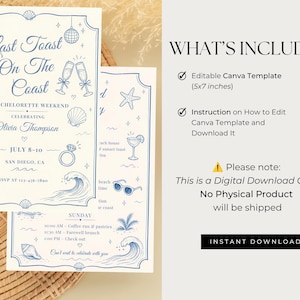May include: A digital invitation template for a bachelorette weekend titled Last Toast On The Coast, featuring blue line art of seashells, palm trees, champagne flutes, and a ring. The text includes event details for Olivia Thompson, July 8-10.