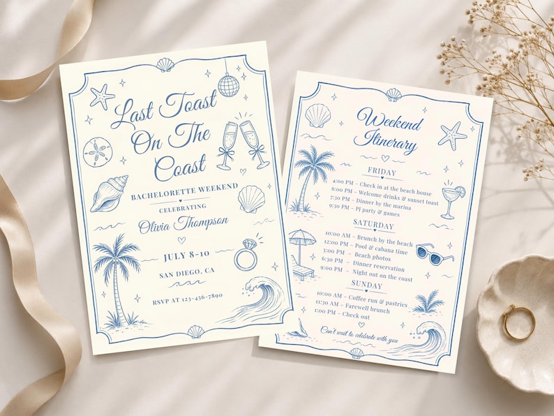May include: Two cream-colored rectangular cards with blue line art illustrations. The left card reads Last Toast On The Coast, Bachelorette Weekend, Celebrating Olivia Thompson, July 8-10, San Diego, CA. The right card reads Weekend Itinerary.