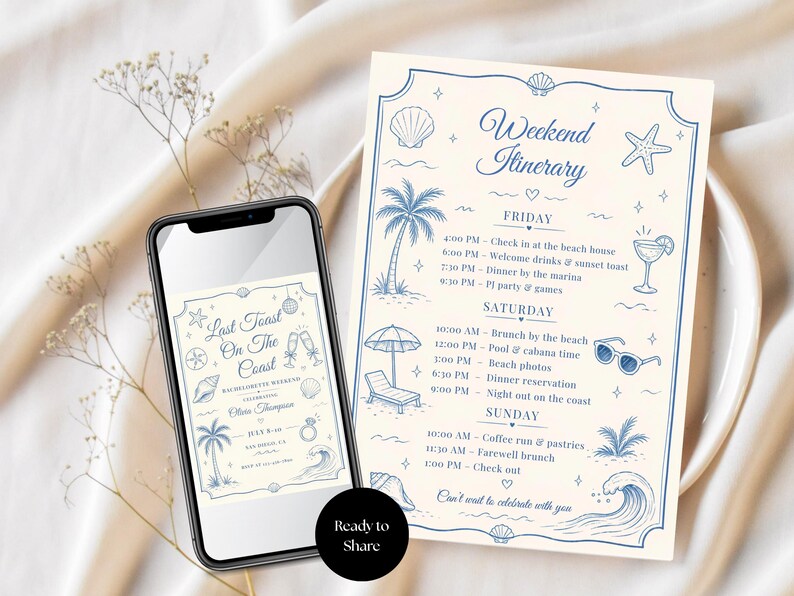 May include: A printed weekend itinerary and a smartphone displaying a matching event invitation. Both feature blue line art of palm trees, seashells, starfish, and waves on a cream background. The text includes "Weekend Itinerary" and "Last Toast On The Coast" with event schedules and details.
