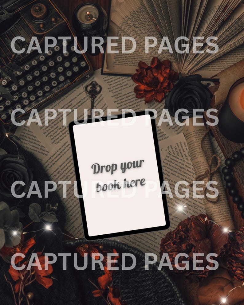 May include: A vintage-themed composition featuring a tablet with the text "Drop your book here." Surrounding the tablet are open books, a typewriter, decorative flowers, a key, and a candle. The words "CAPTURED PAGES" are overlaid on the image.