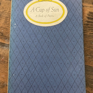 Vintage 1967 A Cup of Sun by Joan Walsh Anglund - Collins - Hardback Book