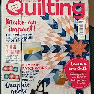Love Patchwork & Quilting  magazine - 2021