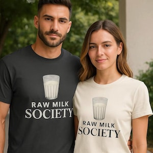 Raw Milk Society Shirt, Heavyweight Comfort Tee for Carnivore, Crunchy, Ancestral Lifestyle Fans, MAHA shirts, Raw Milk, Carnivore Diet