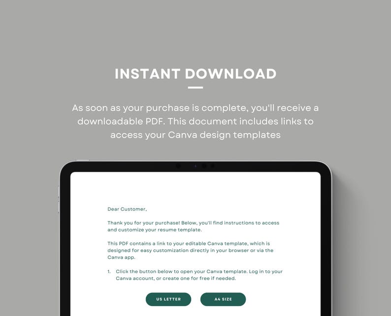 May include: A computer screen displaying a digital document with instructions on how to access and customize a Canva resume template. The document includes the text "Instant Download" and "Dear Customer".