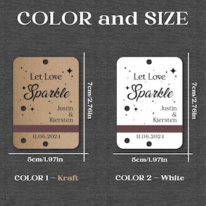 May include: Two wedding favour tags, one kraft brown and one white, with the text "Let Love Sparkle" and the names "Justin & Kiersten" and the date "11.06.2024". Each tag is 7 cm tall and 5 cm wide.
