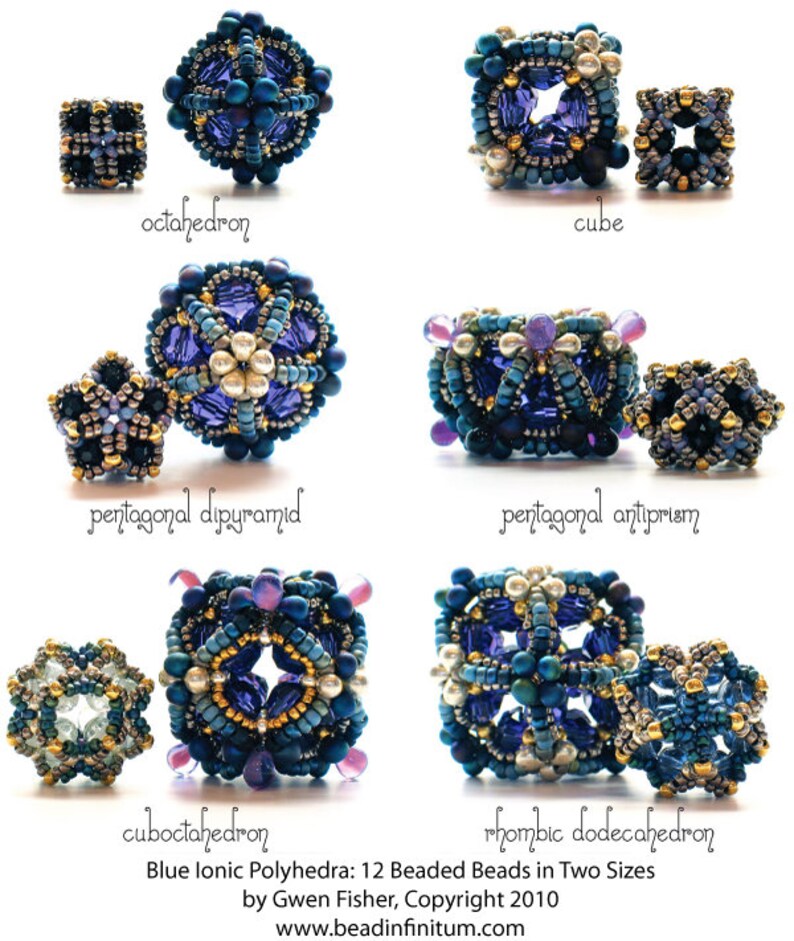 May include: Twelve beaded geometric shapes in two sizes, including an octahedron, cube, pentagonal dipyramid, pentagonal antiprism, cuboctahedron, and rhombic dodecahedron. The beads are blue, gold, and white. Blue lonic Polyhedra: 12 Beaded Beads in Two Sizes by Gwen Fisher, Copyright 2010 www.beadinfinitum.com