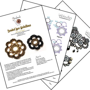 May include: A beaded lace medallion pattern with instructions for making a beaded lace medallion. The pattern is part of a series called "Beaded Lace Adventures". The pattern includes a diagram of the finished medallion, a list of materials, and instructions for making the medallion.