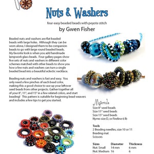 May include: A guide to making beaded nuts and washers using peyote stitch. The guide includes instructions, materials, and tools needed for the project. It also shows examples of different sizes and colors of beaded nuts and washers.