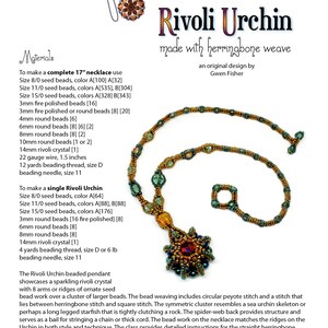 May include: A beaded necklace with a Rivoli crystal pendant in the center. The necklace is made with a herringbone weave and features a variety of seed beads in gold, green, and brown colors. The text "Rivoli Urchin" is written in a decorative font above the necklace.