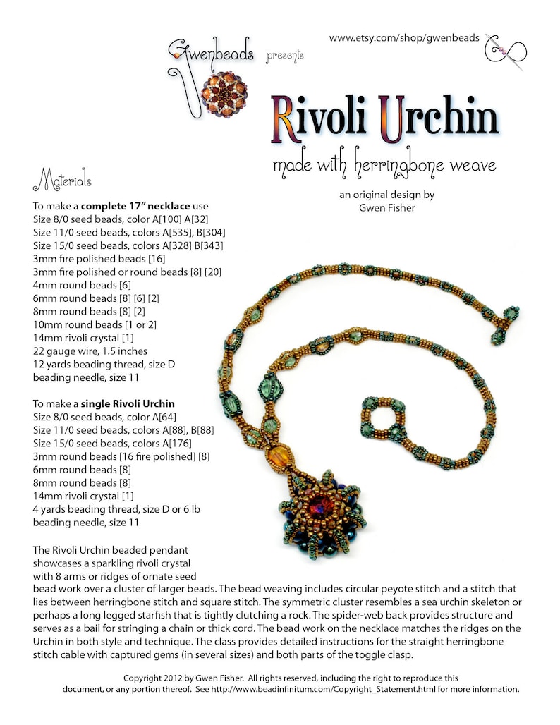 May include: A beaded necklace with a Rivoli crystal pendant in the center. The necklace is made with a herringbone weave and features a variety of seed beads in gold, green, and brown colors. The text "Rivoli Urchin" is written in a decorative font above the necklace.