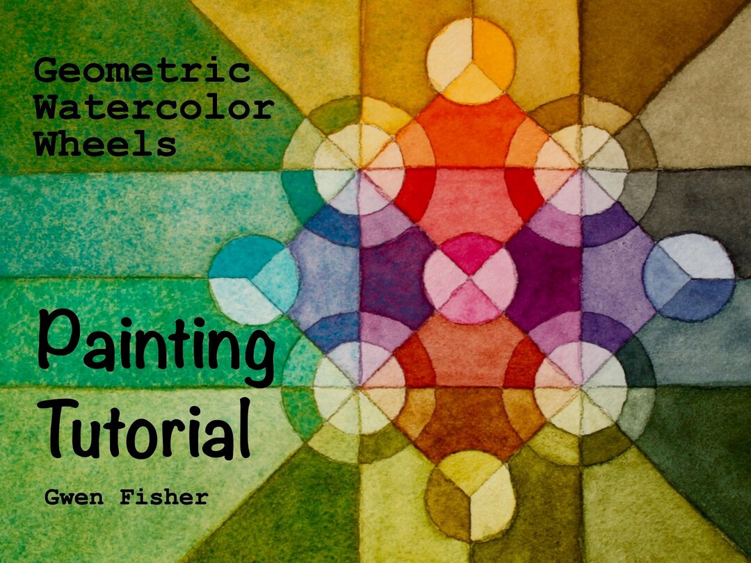 Tutorial Geometric Watercolor Color Wheels How to Paint Watercolour ...