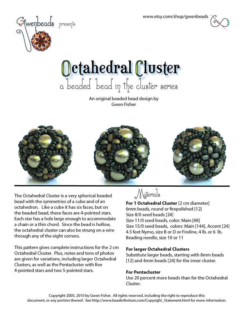 Peut inclure: Un guide d'instructions d&eacute;taill&eacute; pour cr&eacute;er une perle perl&eacute;e Octahedral Cluster, avec un design sph&eacute;rique. Le guide comprend des mat&eacute;riaux tels que des perles de 6 mm, des perles de rocaille et du fil Nymo. La perle finie mesure environ 2 cm de diam&egrave;tre.