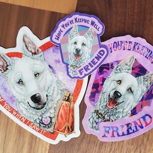 May include: Three white German Shepherd dog stickers with a purple, pink, and red background. The stickers have the text "Hope you're keeping well friend" and "Thought of you when I saw it".