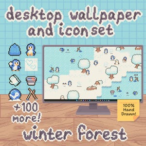 Puede incluir: Un monitor de ordenador muestra una escena pixelada de un bosque invernal con pingüinos y árboles. La imagen incluye un conjunto de iconos a juego y el texto "desktop wallpaper and icon set", "+100 more!", "winter forest" y "100% Hand Drawn!"