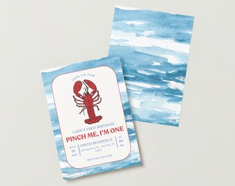 May include: Two-sided invitation with a lobster illustration. The front features a red lobster graphic and text: "PINCH ME, I'M ONE." The background is white with a blue watercolor design. The back has a blue watercolor design.