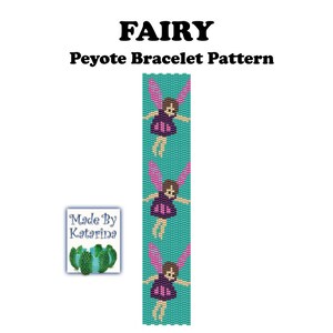 May include: A peyote stitch beading pattern for a bracelet featuring three fairies with pink wings and purple dresses on a turquoise background. The pattern is titled "Fairy Peyote Bracelet Pattern" and includes the text "Made By Katarina".