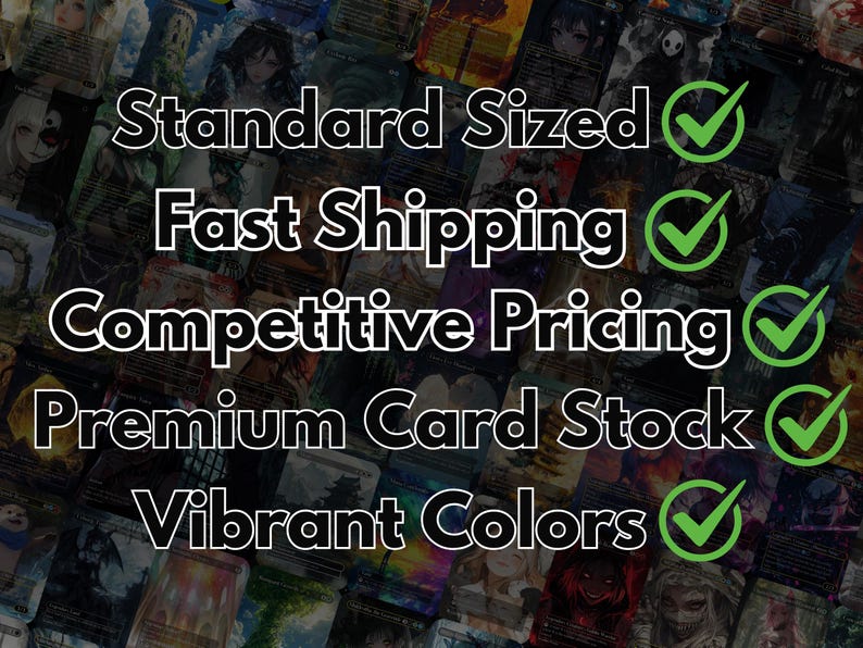 May include: Image of trading cards with a variety of anime-style illustrations. Text on the image includes "Standard Sized", "Premium Card Stock", and "Vibrant Colors". Green checkmarks are next to each text.
