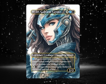 Sydri, Galvanic Genius - Proxy Full Art Custom Altered Art Card - Etsy